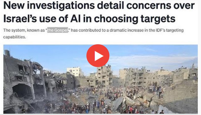 ISRAEL AI THE GOSPEL HABSORA DRONE TECHNOLOGY article