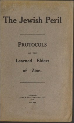 The 108 page book THE PROTOCOLS OF THE LEARNED ELDERS OF ZION